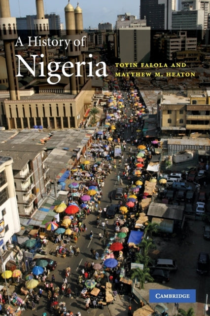 Book cover of: History of Nigeria. By: Toyin Falola