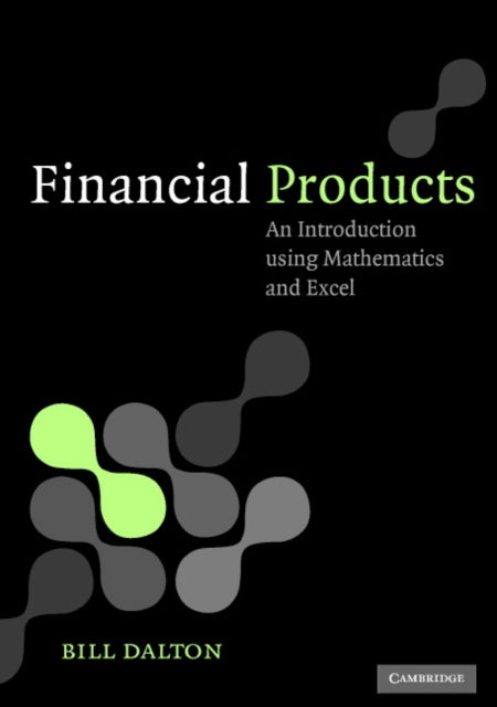 Book cover of: Financial Products. By: Bill Dalton
