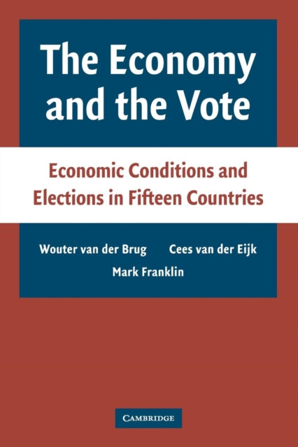 Book cover of: Economy and the Vote. By: Wouter van der Brug