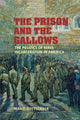 Book cover of: Prison and the Gallows. By: Marie Gottschalk