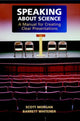 Book cover of: Speaking about Science. By: Scott Morgan