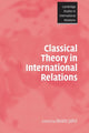 Book cover of: Classical Theory in International Relations. By: Beate Jahn