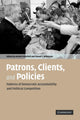 Book cover of: Patrons, Clients and Policies