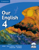 Book cover of: Our English 4 Student's Book with Audio CD. By: Lydia Kellas