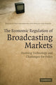 Book cover of: Economic Regulation of Broadcasting Markets
