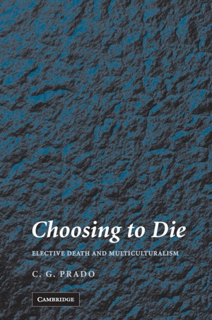 Choosing to Die