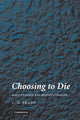 Book cover of: Choosing to Die. By: C. G. Prado