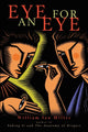 Book cover of: Eye for an Eye. By: William Ian Miller