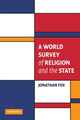 Book cover of: World Survey of Religion and the State. By: Jonathan Fox