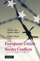 Book cover of: European Union and Border Conflicts