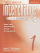 Book cover of: Interchange Level 1 Part 2 Student's Book with Self Study Audio CD. By: Jack C. Richards