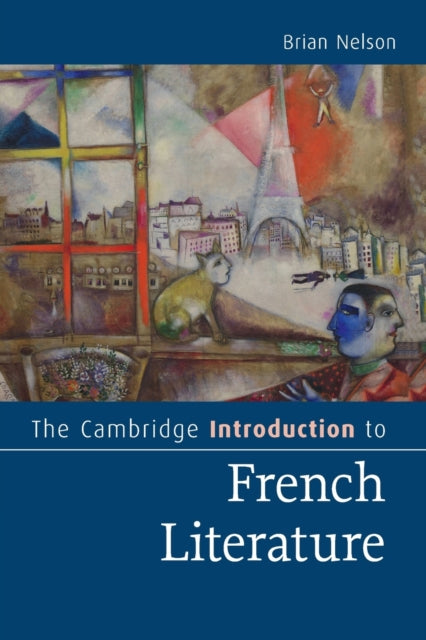 The Cambridge Introduction to French Literature