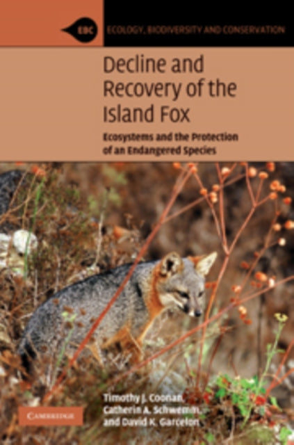 Book cover of: Decline and Recovery of the Island Fox