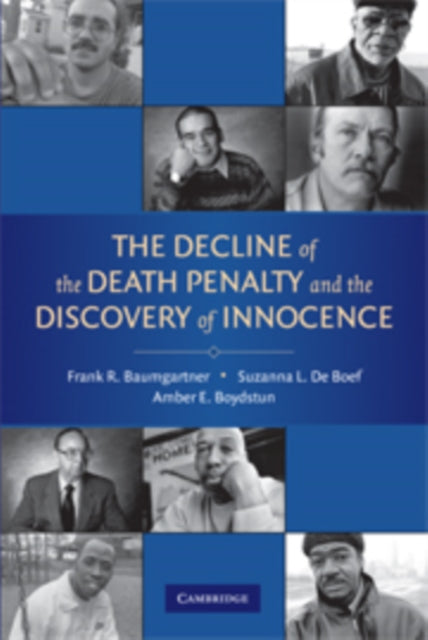 Book cover of: Decline of the Death Penalty and the Discovery of Innocence. By: Frank R. Baumgartner