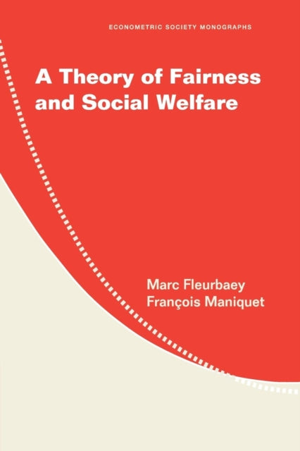 Book cover of: Theory of Fairness and Social Welfare. By: Marc Fleurbaey