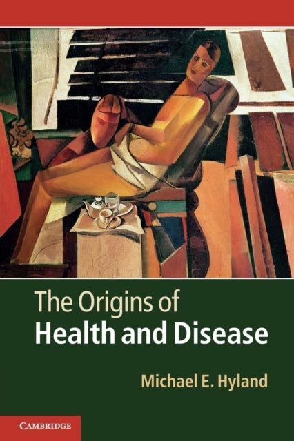 Book cover of: Origins of Health and Disease. By: Michael Hyland