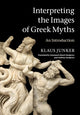 Book cover of: Interpreting the Images of Greek Myths. By: Klaus Junker