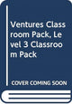 Book cover of: Ventures Classroom Pack, Level 3 Classroom Pack