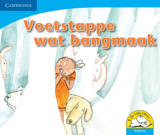 Book cover of: Voetstappe wat bangmaak (Afrikaans). By: Lindi Mahlangu