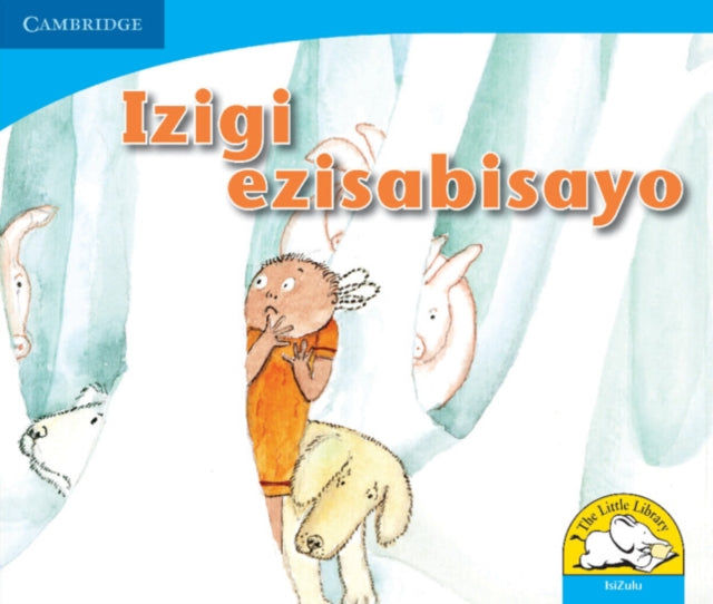Book cover of: Izigi ezisabisayo (IsiZulu). By: Lindi Mahlangu