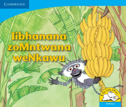 Book cover of: libhanana zoMntwana weNkawu (IsiXhosa). By: Sue Hepker