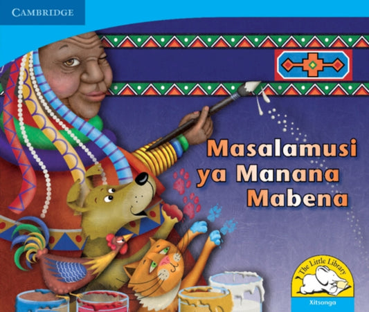Book cover of: Masalamusi ya Manana Mabena (Xitsonga). By: Kerry Saadien-Raad