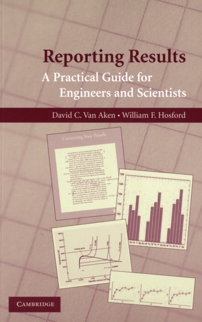 Book cover of: Reporting Results. By: David C. Van Aken