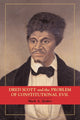 Book cover of: Dred Scott and the Problem of Constitutional Evil