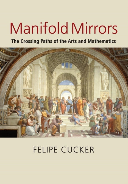 Book cover of: Manifold Mirrors. By: Felipe Cucker