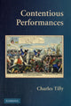 Book cover of: Contentious Performances. By: Charles Tilly