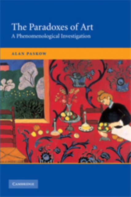 Book cover of: Paradoxes of Art. By: Alan Paskow