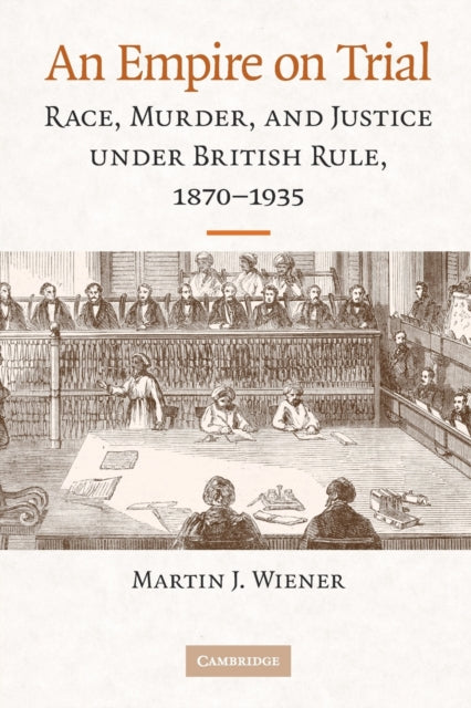 Book cover of: Empire on Trial. By: Martin J. Wiener