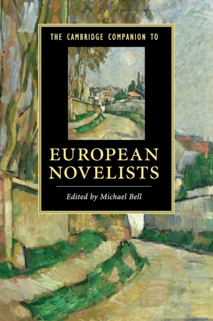 Book cover of: Cambridge Companion to European Novelists. By: Bell, Michael