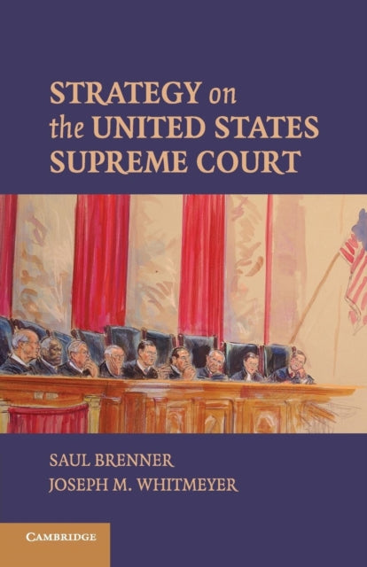 Book cover of: Strategy on the United States Supreme Court. By: Saul Brenner