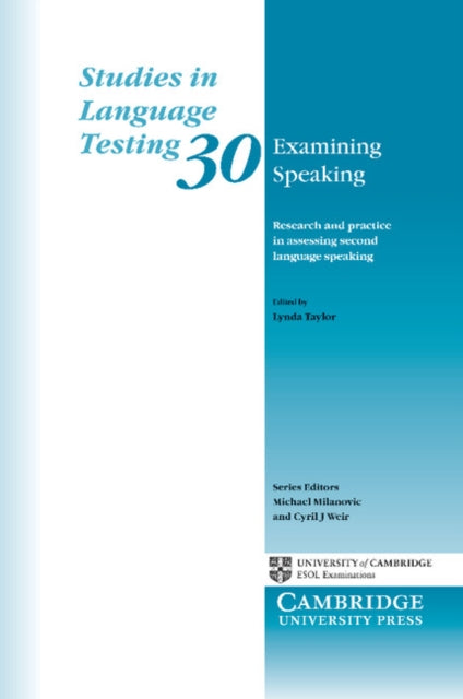 Book cover of: Examining Speaking. By: Lynda B. Taylor