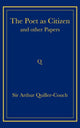 Book cover of: Poet as Citizen and Other Papers. By: Arthur Quiller-Couch