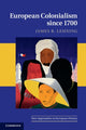 Book cover of: European Colonialism since 1700