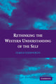 Book cover of: Rethinking the Western Understanding of the Self. By: Ulrich Steinvorth