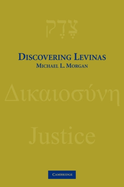 Book cover of: Discovering Levinas. By: Michael L. Morgan