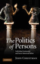 Book cover of: Politics of Persons. By: John Philip Christman