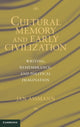 Book cover of: Cultural Memory and Early Civilization. By: Jan Assmann
