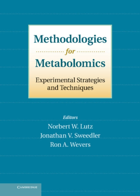 Book cover of: Methodologies for Metabolomics. By: Norbert Lutz