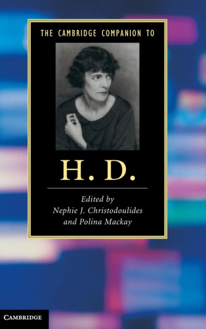 The Cambridge Companion to H. D.