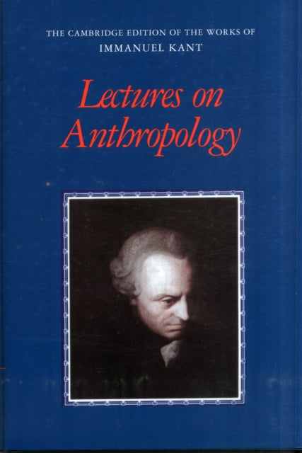 Book cover of: Lectures on Anthropology. By: Allen W. Wood