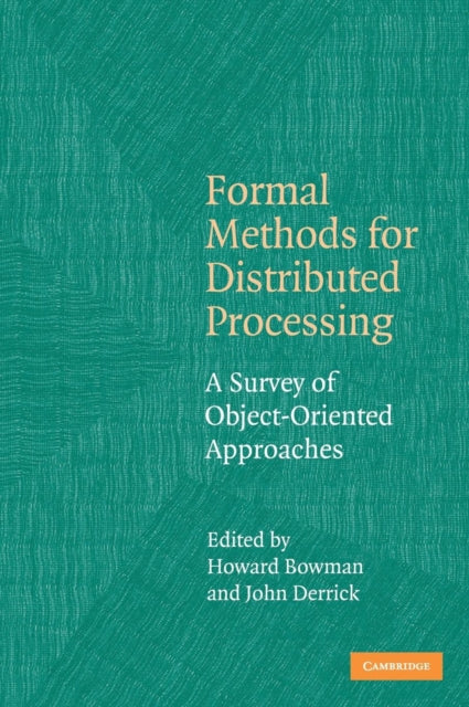 Book cover of: Formal Methods for Distributed Processing