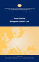 Book cover of: Good Faith in European Contract Law
