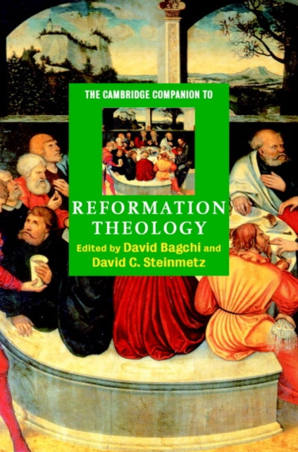 Book cover of: Cambridge Companion to Reformation Theology