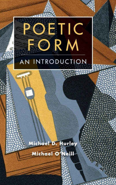 Book cover of: Poetic Form. By: Michael D. Hurley