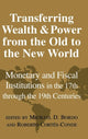 Book cover of: Transferring Wealth and Power from the Old to the New World