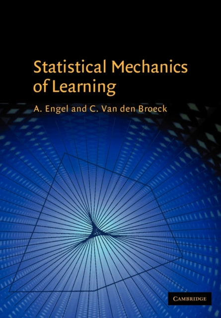 Book cover of: Statistical Mechanics of Learning. By: A. Engel